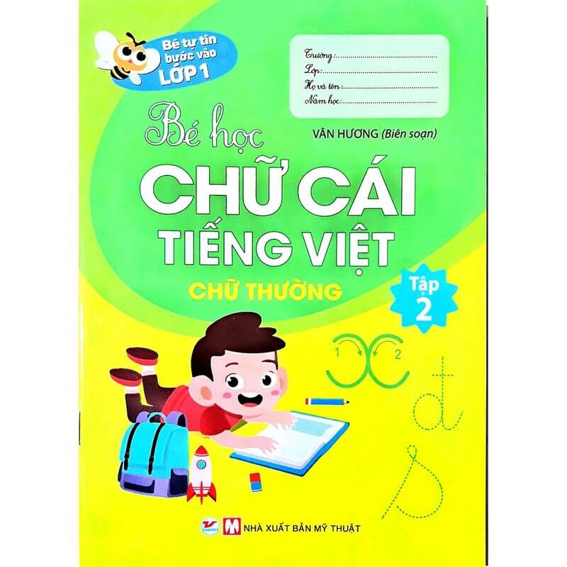 Sách Bé Tự Tin Vào Lớp 1 - Bé Học Chữ Cái Tiếng Việt (Ảnh: shopee)