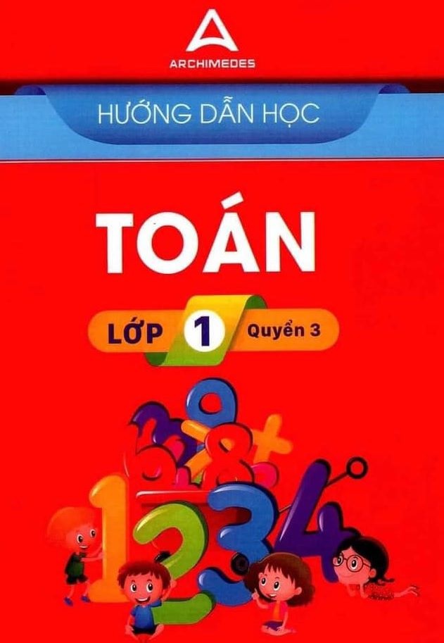 Cuốn sách Hướng dẫn học toán lớp 1 archimedes.(Ảnh: Sưu tầm internet)