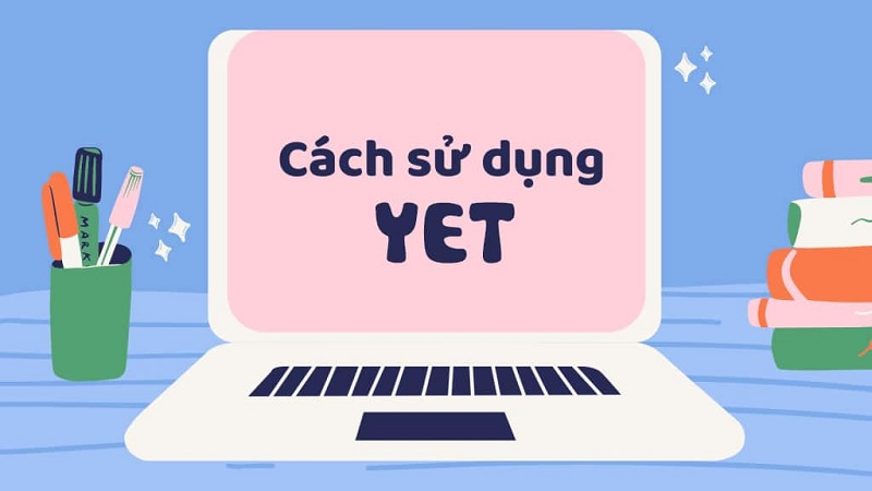 Nắm rõ cách dùng Yet khi là liên từ trong tiếng Anh. (Ảnh: Sưu tầm internet)