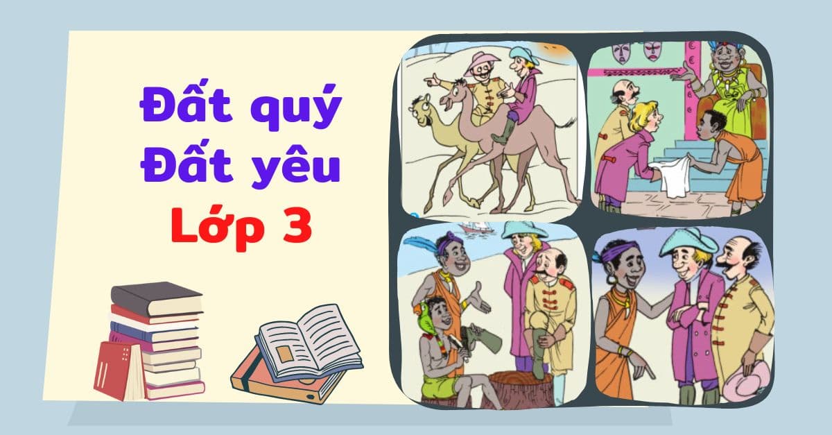 Soạn bài đất quý đất yêu lớp 3 trang 86 SGK tiếng Việt tập 1
