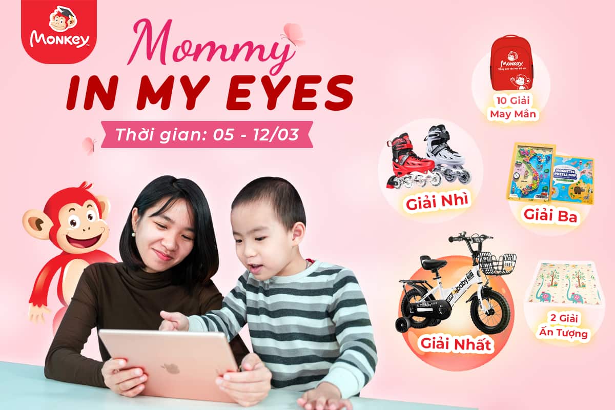 Thể lệ chương trình mừng ngày Quốc tế Phụ nữ 8/3 “Mommy In My Eyes”