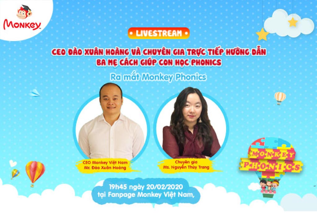 Livestream CEO Đào Xuân Hoàng cùng chuyên gia - Ra mắt Monkey Phonics. (Ảnh: Monkey)