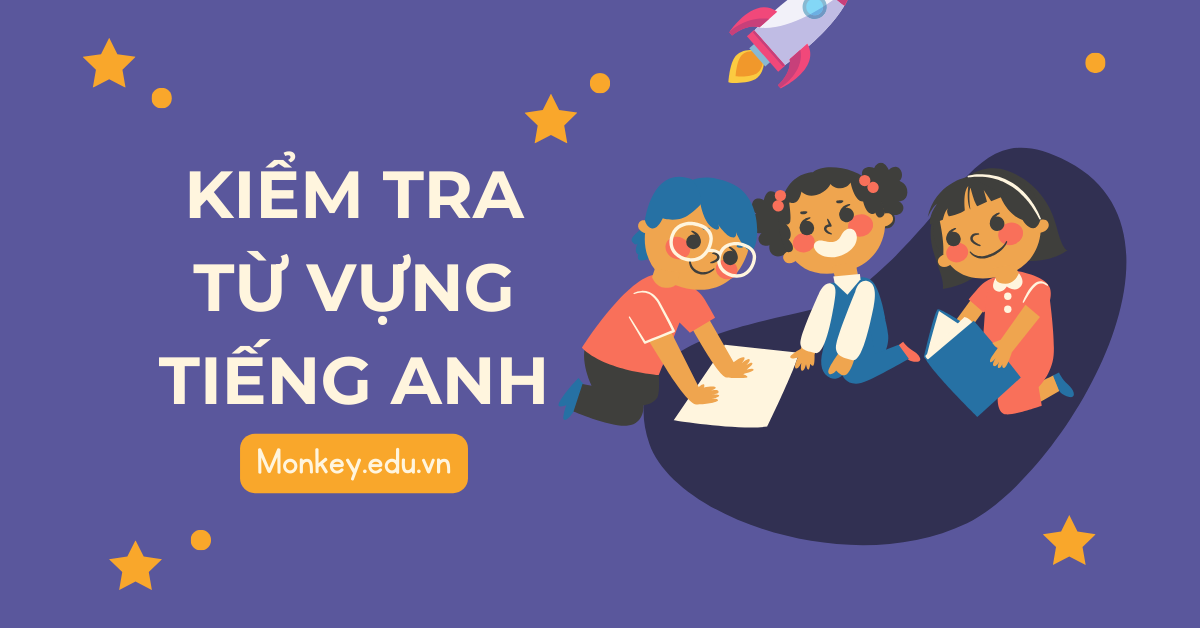 5+ công cụ kiểm tra từ vựng tiếng Anh: Chính xác, dễ sử dụng!