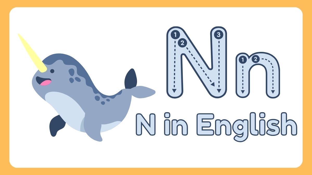 "N là gì trong tiếng Anh" - Tìm Hiểu Đầy Đủ Về Khái Niệm "N" Trong Ngôn Ngữ Anh