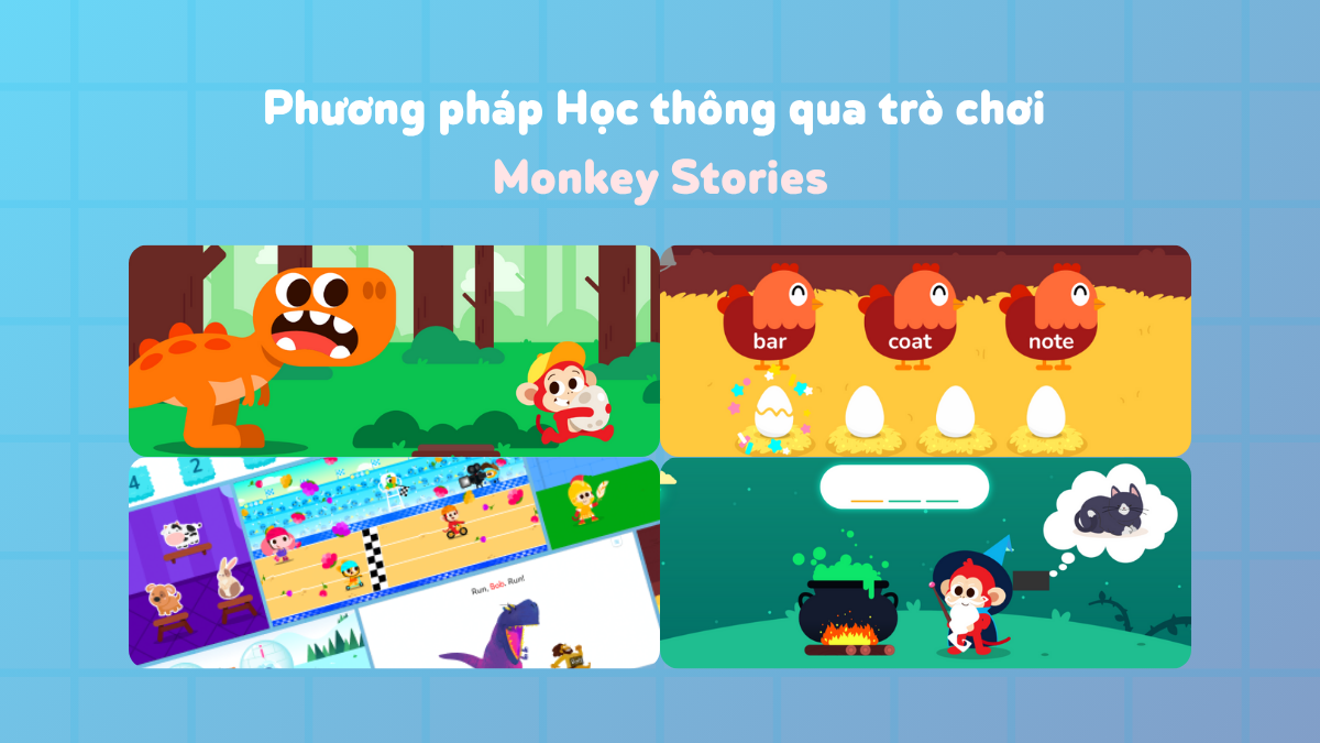 Monkey Stories đã ứng dụng phương pháp Học thông qua trò chơi (Game-based learning) như thế nào?