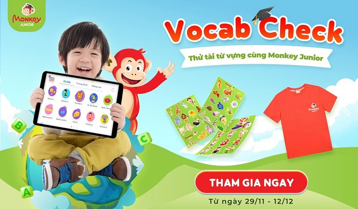 Thể lệ chương trình Vocab Check: Thử tài từ vựng cùng Monkey Junior