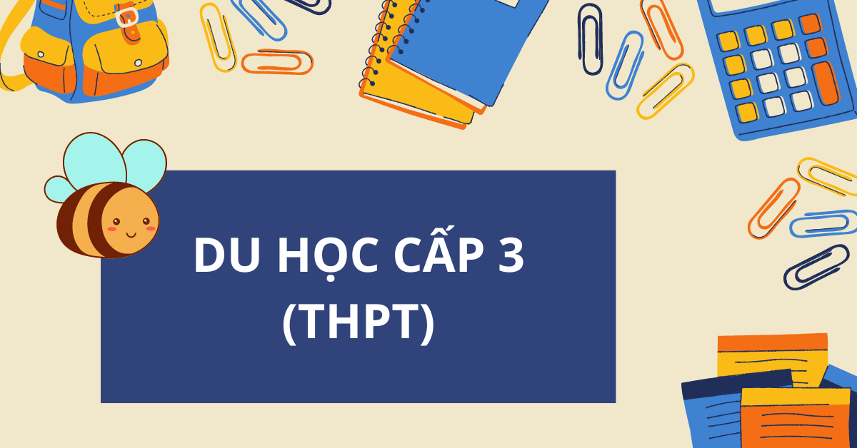 Du học cấp 3 có tốt không? Danh sách những nước nên du học bậc THPT!