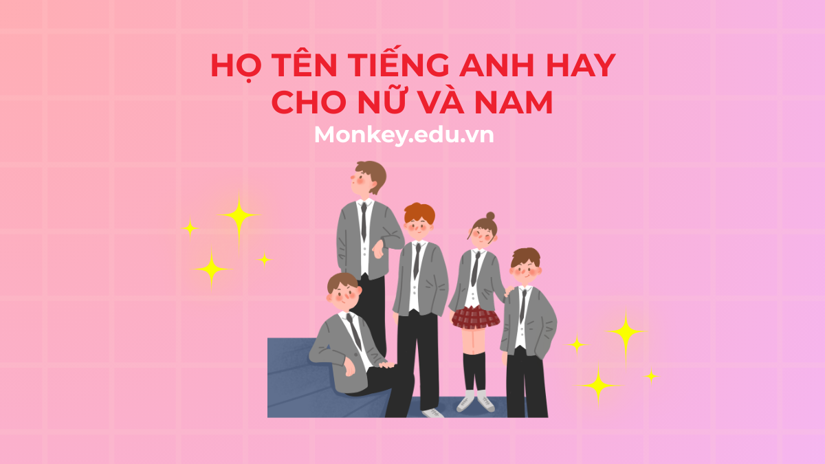 500+ họ tên tiếng Anh hay cho nữ và nam (+ cách đặt chi tiết)